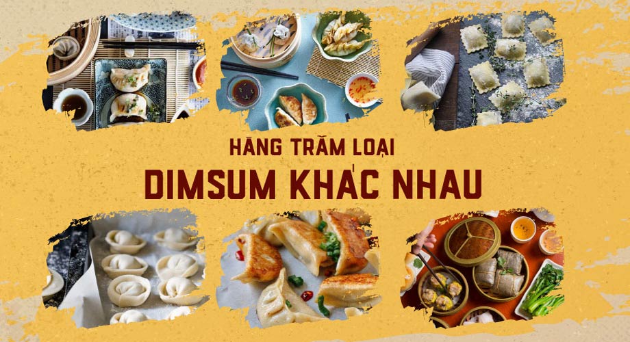 Hàng trăm loại dimsum khác nhau