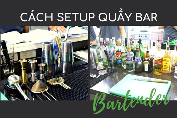 setup quầy bar