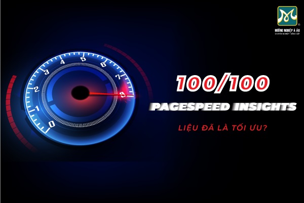 100-score-pagespeed-insights-lieu-da-là-toi-uu-featured-image