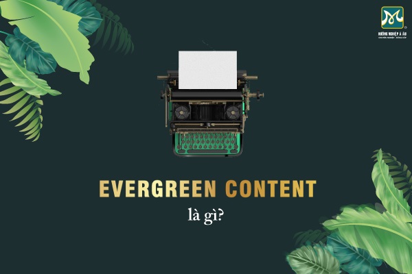 evergreen-content-la-gi-featured-image