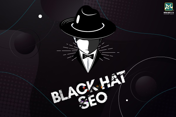 Tổng hợp các kỹ thuật Black-Hat SEO