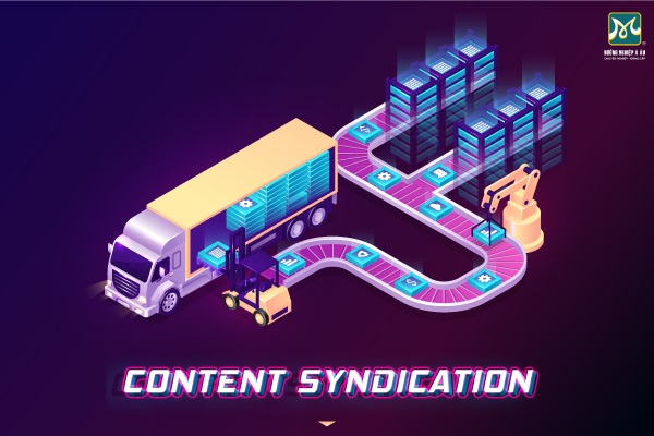 Content Syndication là gì và cách thức hoạt động ra sao?