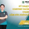 kỹ thuật viết content facebook chạm đến cảm xúc khách hàng