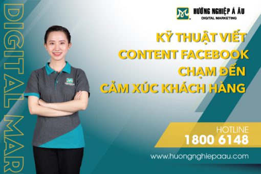 kỹ thuật viết content facebook chạm đến cảm xúc khách hàng