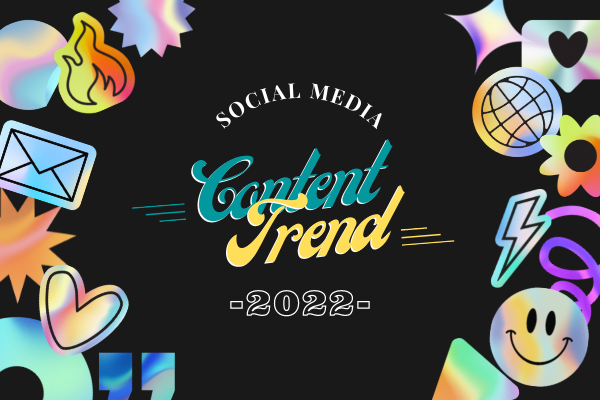 xu hướng content social media 2022