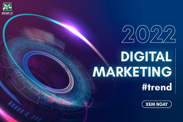 xu hướng digital marketing 2022
