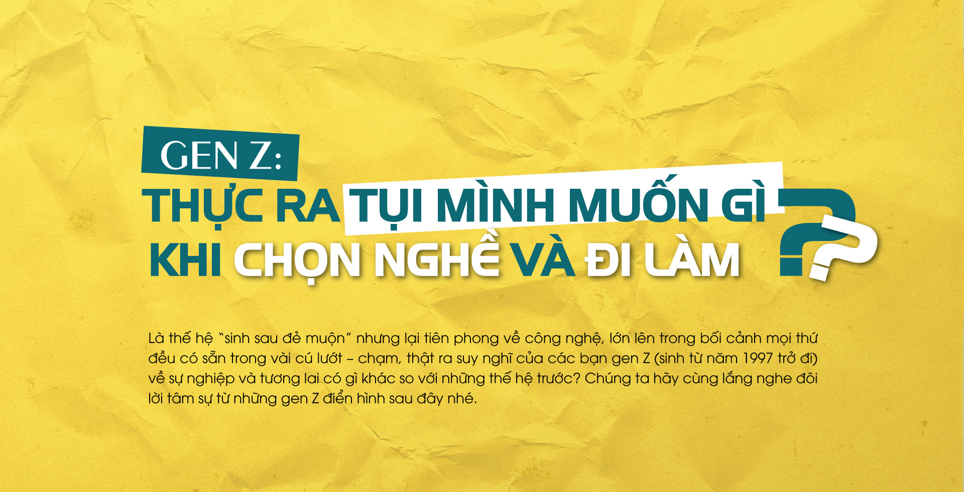 banner Gen z chọn nghề đi làm